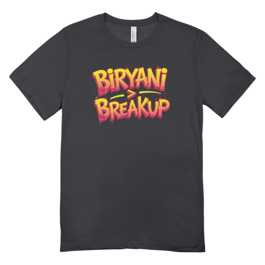 Biriyani>Breakup